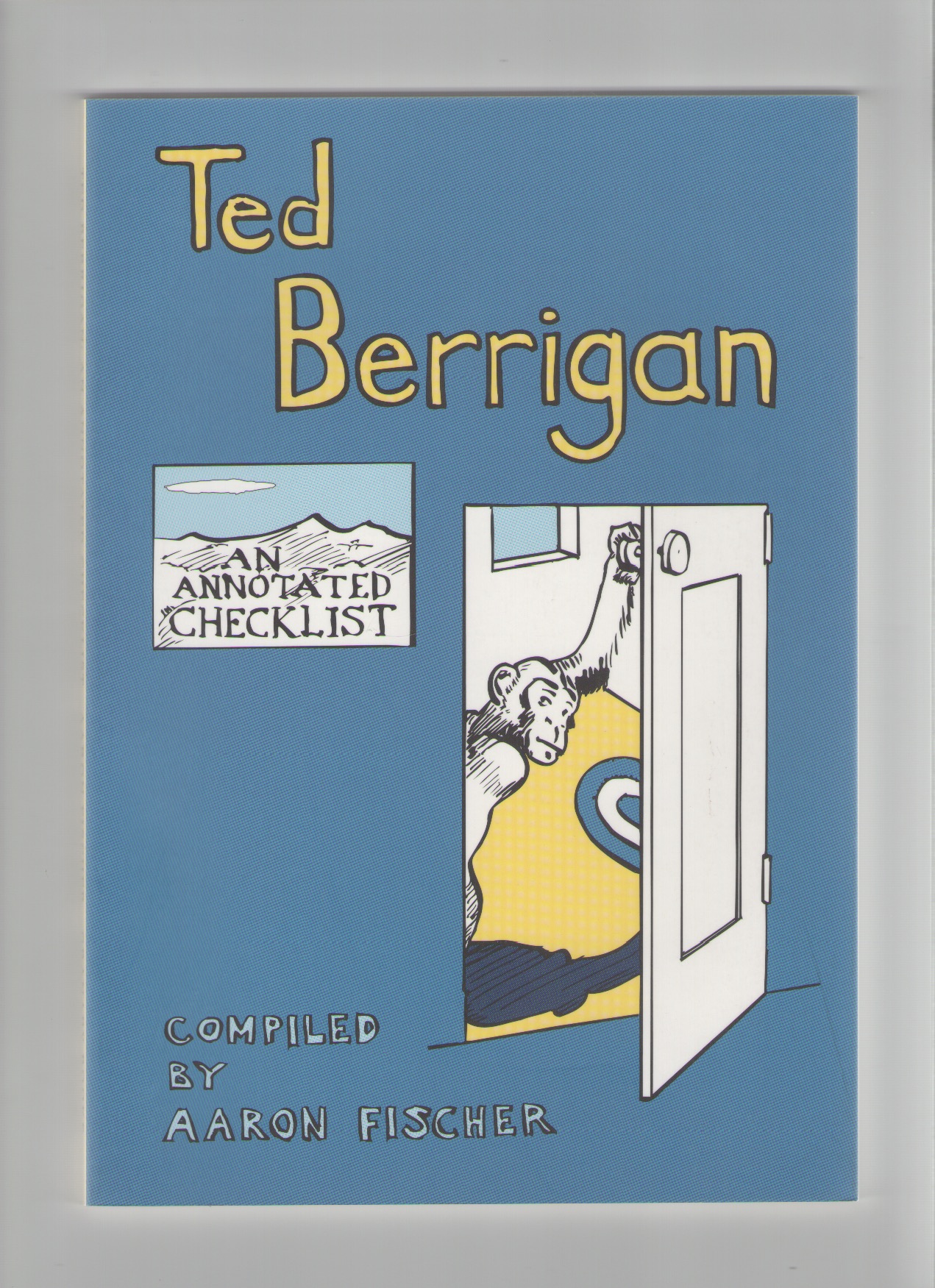 BERRIGAN, Ted - An annotated Checklist